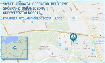PORADNIA OTOLARYNGOLOGICZNA - ŚWIAT ZDROWIA OPERATOR MEDYCZNY SP. Z O.O - UL. GEN. JAROSŁAWA DĄBROWSKIEGO 15B,  ŁÓDŹ