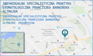 INDYWIDUALNA SPECJALISTYCZNA PRAKTYKA STOMATOLOGICZNA FRAMCISZKA BARWIŃSKA - ALTMAJER - INDYWIDUALNA SPECJALISTYCZNA PRAKTYKA STOMATOLOGICZNA FRANCISZKA BARWIŃSKA - ALTMAJER - KOŚCIUSZKI 3,  KRASNYSTAW