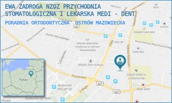 PORADNIA ORTODONTYCZNA - EWA ZADROGA NZOZ PRZYCHODNIA STOMATOLOGICZNA I LEKARSKA MEDI - DENT - SŁOWACKIEGO 6,  OSTRÓW MAZOWIECKA