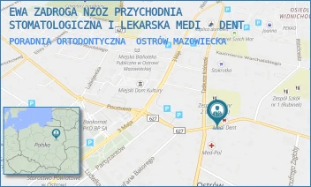 PORADNIA ORTODONTYCZNA - EWA ZADROGA NZOZ PRZYCHODNIA STOMATOLOGICZNA I LEKARSKA MEDI - DENT - DUBOIS 15,  OSTRÓW MAZOWIECKA