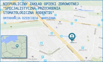 ORTODONCJA DZIECIĘCA - NIEPUBLICZNY ZAKŁAD OPIEKI ZDROWOTNEJ "SPECJALISTYCZNA PRZYCHODNIA STOMATOLOGICZNA RODENTIS" - LIMANOWSKIEGO 11/2,  WARSZAWA