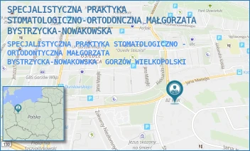 SPECJALISTYCZNA PRAKTYKA STOMATOLOGICZNO - ORTODONTYCZNA MAŁGORZATA BYSTRZYCKA-NOWAKOWSKA - SPECJALISTYCZNA PRAKTYKA STOMATOLOGICZNO-ORTODONCZNA MAŁGORZATA BYSTRZYCKA-NOWAKOWSKA - UL. JULIUSZA KOSSAKA 1/1,  GORZÓW WIELKOPOLSKI